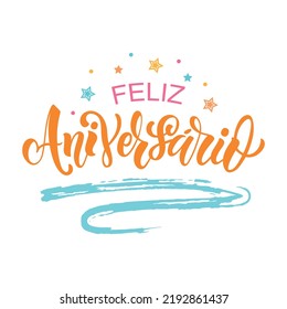 Feliz Aniversario handgeschriebene Phrase auf Spanisch (glücklicher Jahrestag) einzeln auf weißem Hintergrund. Handschrift mit bunten Sternen einzeln auf weißem Hintergrund. Vektorgrafik für Grußkarten