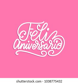 Feliz Aniversario translated from Spanish handwritten phrase Happy Anniversary on pink background. Vector illustration.