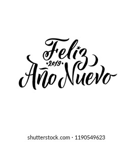 Feliz Ano Nuevo Hand Lettering Text. Greeting Card Design Template. Happy New Year Typography Label in spanish. Vector illustration EPS10 Spanish Lettering.