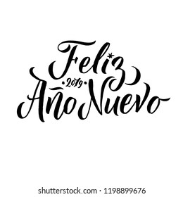 Feliz Ano Nuevo Hand Lettering Text. Greeting Card Design Template. Happy New Year Typography Label in spanish. Vector illustration EPS10 Spanish Lettering.