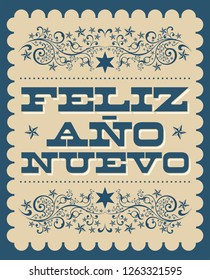 Feliz Ano Nuevo, Happy New Year spanish text, Vector holiday card poster design