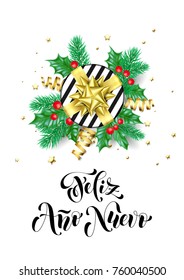 Feliz Ano Nuevo Spanish Happy New Year calligraphy hand drawn text for greeting card background template. Vector Christmas tree holly wreath decoration, golden confetti ribbon on premium white design