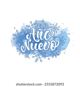 Feliz Anos Nuevo - Happy New Year in Spanish, handwritten text. Hand lettering on textured blue background. Vector illustration for poster, greeting card, invitation. Modern brush ink calligraphy