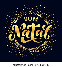 Feliz Bom Natal text meaning Merry Christmas in Portuguese, hand drawn lettering typography. Modern brush calligraphy on golden background. Design for poster, greeting card. Vector illustration