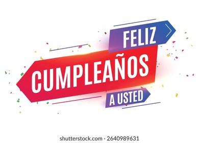 Feliz Cumpleaños Colorful Spanish Birthday Greeting. Modern style happy birthday to you design
