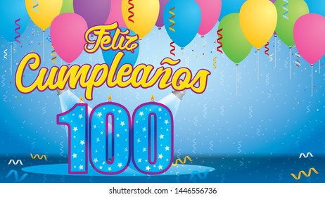 Feliz Cumpleanos 100 - Happy Birthday in Spanish language - Greeting card. Candle lit in the form of a number being lit by reflectors in a room with balloons floating with streamers and confetti