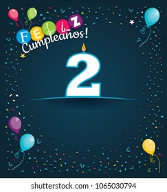 Feliz Cumpleanos 2 - Happy Birthday 2 in Spanish language - Greeting card with white candles in the form of number with background of balloons and confetti of various color on dark blue background