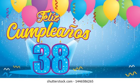 Feliz Cumpleanos 38 - Happy Birthday in Spanish language - Greeting card. Candle lit in the form of a number being lit by reflectors in a room with balloons floating with streamers and confetti