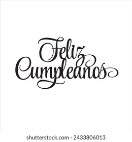 feliz cumpleanos background inspirational positive quotes, motivational, typography, lettering design