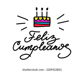 Feliz cumpleanos. Happy birthday lettering in Spanish