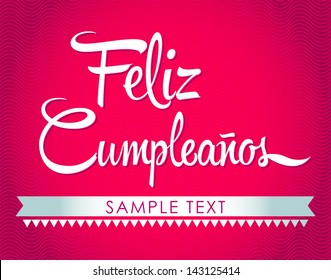 Feliz Cumpleanos - happy birthday spanish text - vector lettering