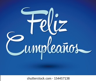 Feliz Cumpleanos - Happy Birthday Spanish Text - Vector Lettering