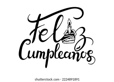 Feliz Cumpleanos, Happy Birthday in spanish language. Handdrawing lettering vector doodle illustration