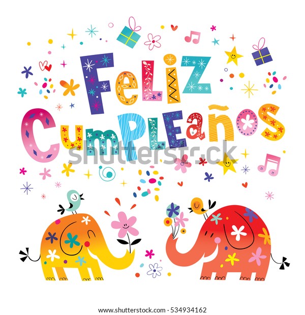 Feliz Cumpleanos Happy Birthday Spanish Greeting Stock Vector