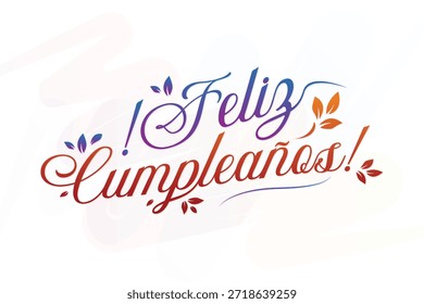 Feliz Cumpleanos Spanisch Skript Typografie Design Vektor