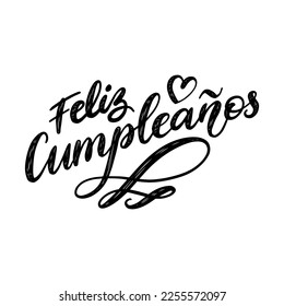 Feliz Cumpleanos translated from Spanish Happy Birthday, hand lettering, vector illustration on white background for invitation, greeting card etc.