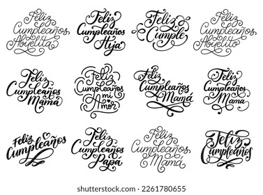 Feliz Cumpleanos translated from Spanish Happy Birthday, hand lettering set, vector calligraphic illustrations on white background for invitation, greeting card etc.