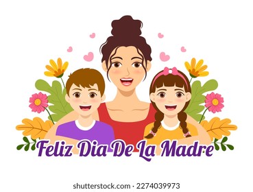 Feliz Día De La Madre Illustration with Celebrating Happy Mother Day and Cute Kids in Flat Cartoon Hand Drawn for Web Banner or Landing Page Templates