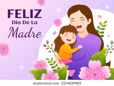 Feliz Día De La Madre Illustration with Celebrating Happy Mother Day and Cute Kids in Flat Cartoon Hand Drawn for Web Banner or Landing Page Templates