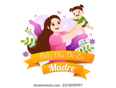 Feliz Día De La Madre Illustration with Celebrating Happy Mother Day and Cute Kids in Flat Cartoon Hand Drawn for Web Banner or Landing Page Templates