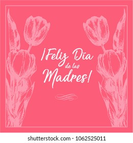 Feliz Día de las Madres (Happy Mother’s Day in Spanish) Tulip Flowers Greeting Card – Copy Space