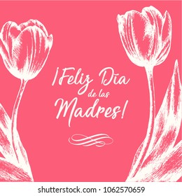 Feliz Día de las Madres (Happy Mother’s Day in Spanish) Tulip Flowers Greeting Card – Copy Space