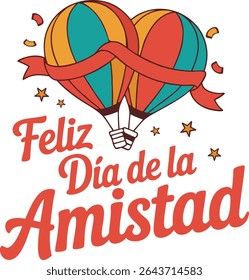 Feliz Dia de la Amistad Typography vector illustration, Spanish friendship day celebration design