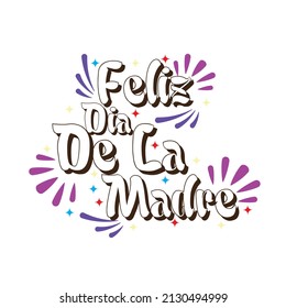 Feliz dia de la madre hand lettering translation from spanish happy mothers day vector