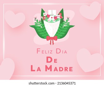 Feliz Dia De La Madre Mothers Day Vector Illustration Background Design great to be used to celebrate mother’s day or any other similar purposes