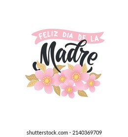 Happy Women's Day lettering in Spanish (Feliz Día de la Mujer). Vector  illustration. Isolated on white background Stock Vector
