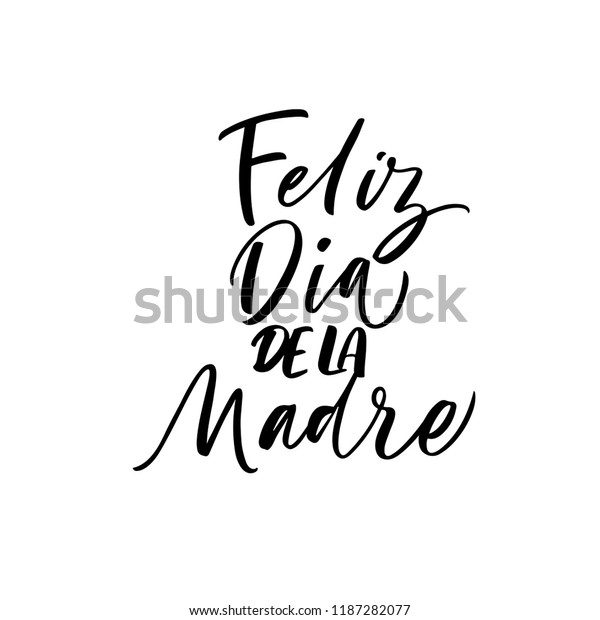 Feliz Dia De La Madre Phrase Stock Vector Royalty Free