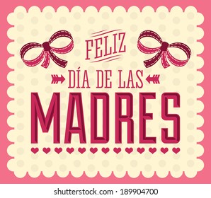 Feliz Dia De Las Madres Happy Stock Vector (Royalty Free) 189904700