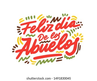 Feliz dia de los abuelos, Happy grandparents day spanish text, vector illustration.