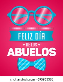 Feliz dia de los abuelos, Happy grandparents day spanish text, vector illustration with glasses and Bow tie