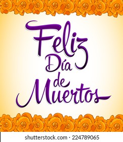 Feliz dia de muertos - Happy day of the death spanish text - Print Flower 