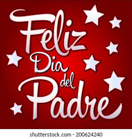 Feliz dia de padre - spanish text Happy fathers day card 