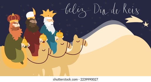 Feliz Dia de Reis translation Happy Kings Day handwritten calligraphy vector. Happy epiphany celebration card, 3 wise men illustration art