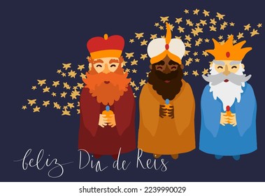 Feliz Dia de Reis translation Happy Kings Day handwritten calligraphy vector. Happy epiphany celebration card, 3 wise men illustration art