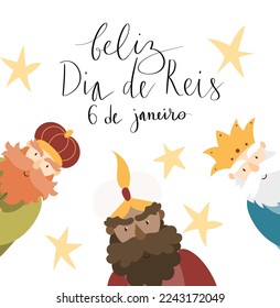 Feliz Dia de Reis translation Happy Kings Day handwritten calligraphy vector. Happy epiphany celebration card, 3 wise men illustration art