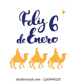 Feliz Dia de Reyes, Happy Day of kings, Calligraphic Lettering. Typographic Greetings Design. Calligraphy Lettering for Holiday Greeting. Hand Drawn Lettering Text Vector illustration.