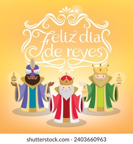 Feliz dia de reyes. Happy Epiphany in spanish. The tree magic kings.