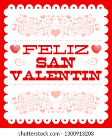 Feliz Dia de San Valentin, Happy Valentines Day Spanish text vector card design