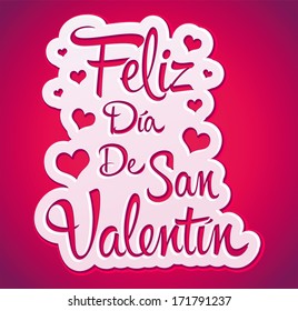 Feliz Dia de San Valentin - Happy Valentines day spanish text - peeling sticker - vector