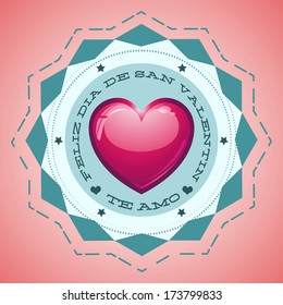 Feliz Dia de San Valentin - Happy Valentines day spanish text - Greeting Card - vector illustration - love heart