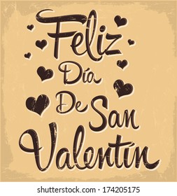 Feliz Dia de San Valentin - Happy Valentines day spanish text - vintage - retro vector lettering