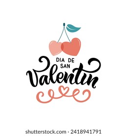 Feliz Dia De San Valentin handwritten text in Spanish meaning Happy Valentine's Day. Hand drawn lettering with hearts. Festive typography for greeting card template or poster concept. Romantic quote