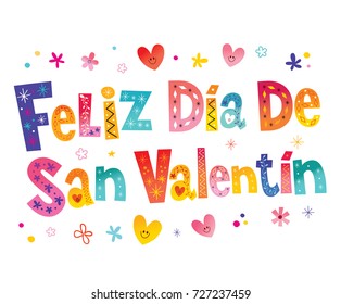 Feliz dia de San Valentin, Happy Valentines Day in Spanish