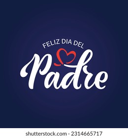 Feliz Dia del Padre handwritten text in Spanish (Happy Father's day) for greeting card, invitation, banner, poster. Modern brush calligraphy, hand lettering typography on dark blue background