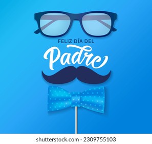 Feliz dia del Padre lettering with bow tie, glasses and mustache. Translation from Spanish Happy Father's Day - Feliz dia del Padre. Vector quotes illustration