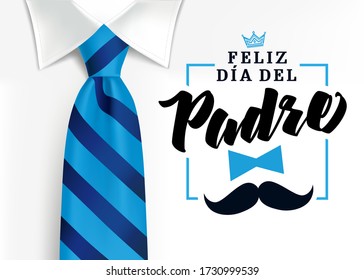 Feliz dia del padre spanish elegant lettering, translate: Happy fathers day. Father day vector illustration with text, crown and mustache. Congratulation card or sale banner